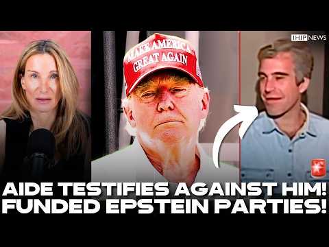 IHIP News: 🚨 Trump in FULL PANIC After Epstein's Aide TESTIFIES AGAINST Him! He FUNDED the PARTIES?!