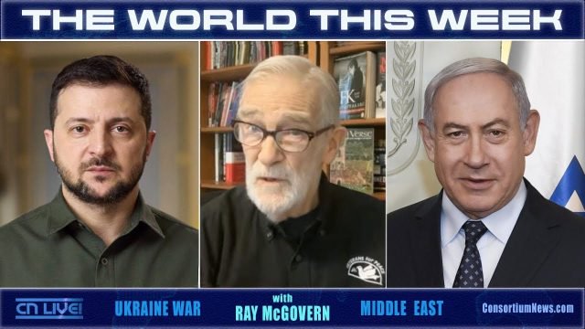 The World This Week — Ray McGovern on War, Resistance & Ruling‑Class Panic