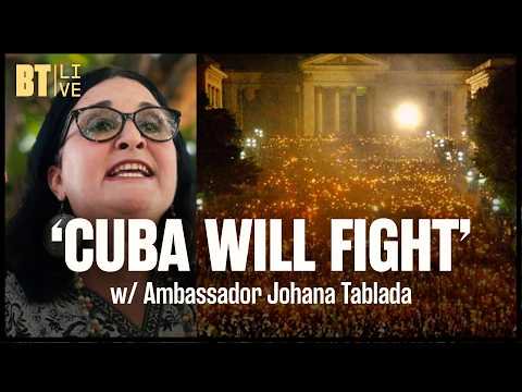 ‘U.S. Has Failed to Bring Cuba to Its Knees’ | w/ Ambassador Johana Tablada