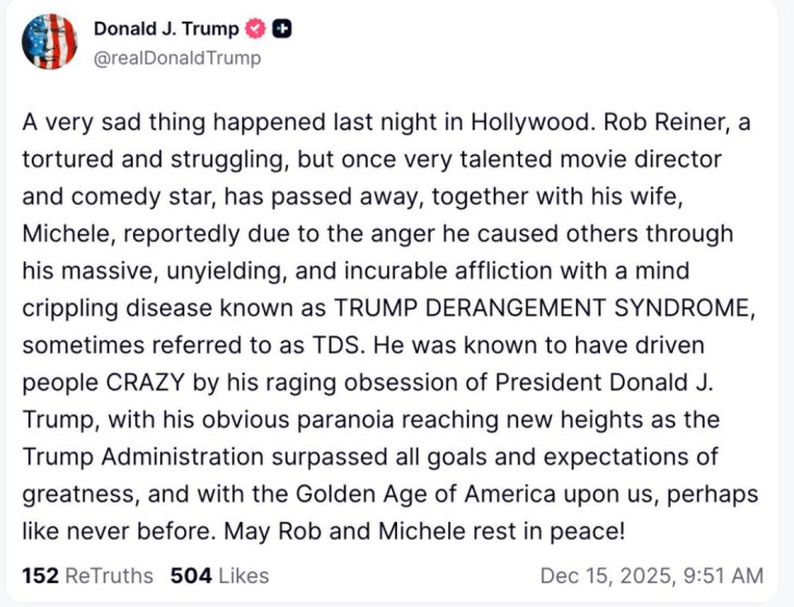 Rob Reiner Was a Mensch. In Death, He Showed Us Trump’s a Schmuck.