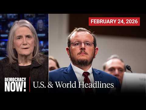 Top U.S. & World Headlines — February 24, 2026