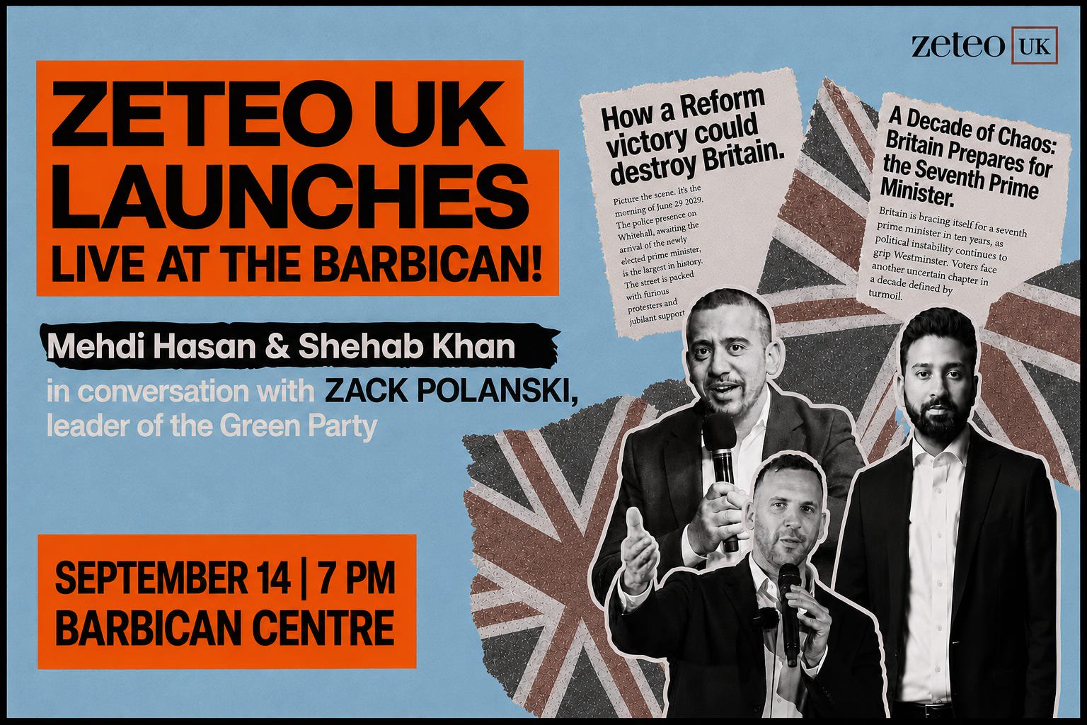 LIVE IN LONDON! Get Tickets for Zeteo UK’s Launch Event with Mehdi and Zack Polanski