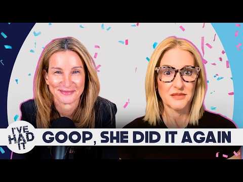 Goop, She Did It Again