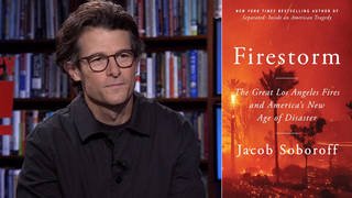 "Firestorm": MS NOW's Jacob Soboroff on Anniversary of L.A. Fires & "America's New Age of Disaster"