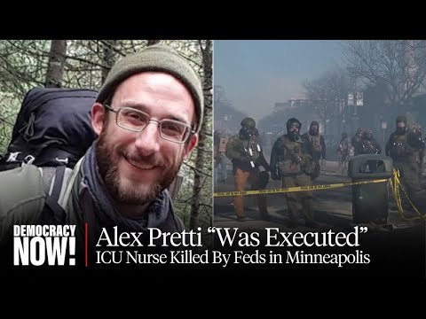 "He Was Executed": Minneapolis Residents Outraged, Defiant After Immigration Agents Kill Alex Pretti