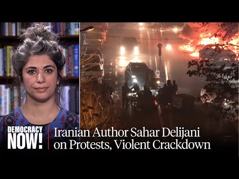 Born in Evin Prison, Iranian Author on Protests Against “Authoritarian, Theocratic Regime”