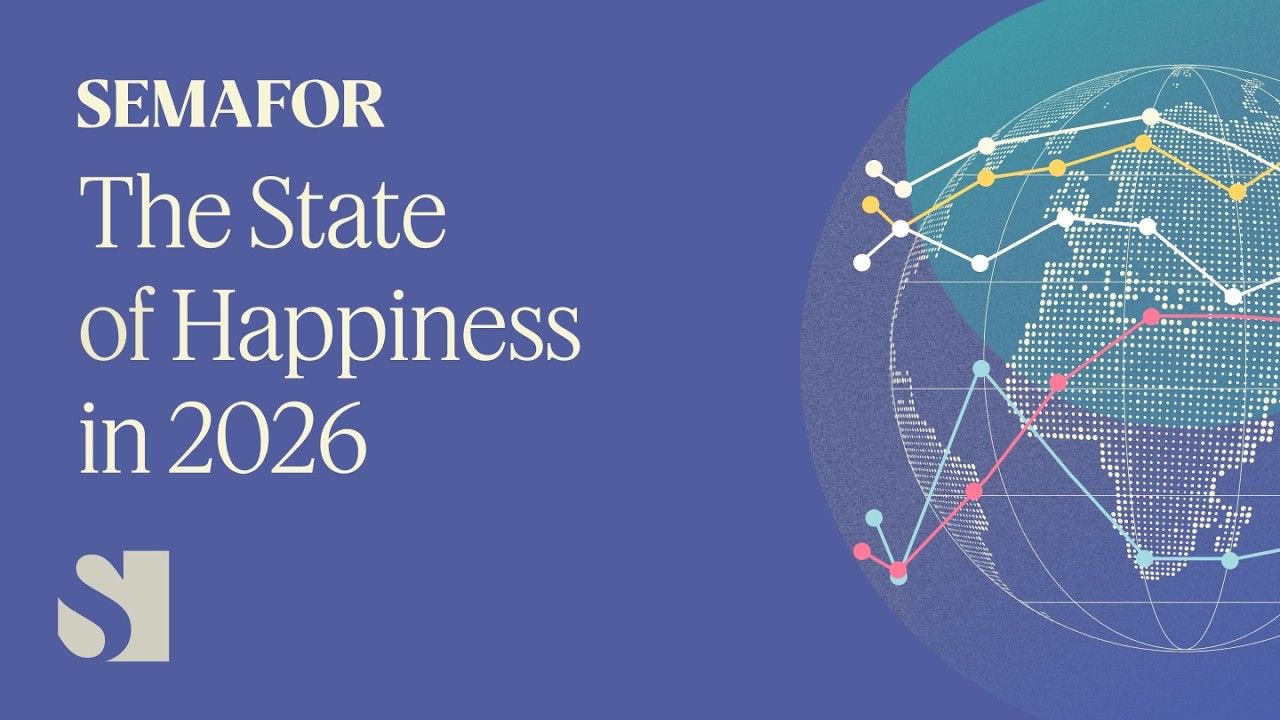 The State of Happiness in 2026 | Semafor Events