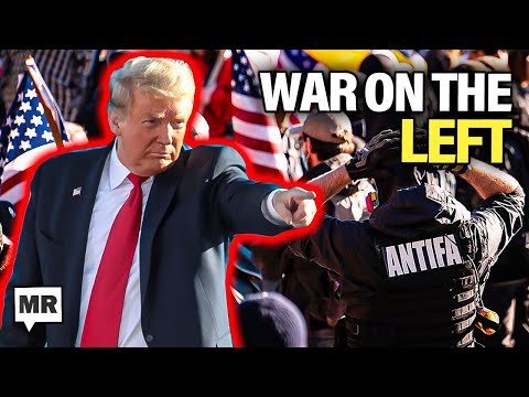 Trump's War On The Left Will Fail