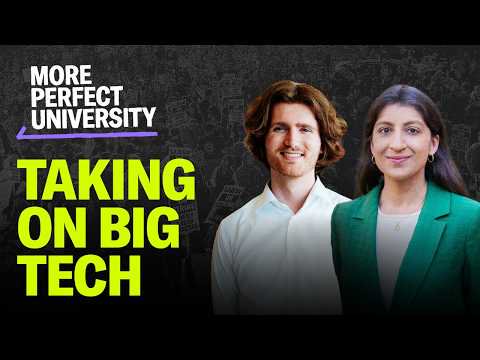 Taking On Big Tech with Lina Khan & Jack Cocchiarella | More Perfect University