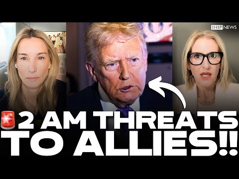 IHIP News: Trump in 2 AM BENDER Makes BIZARRE Threats to ALLIES as MAGA Continues to COLLAPSE!
