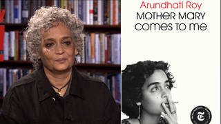 Arundhati Roy on New Memoir "Mother Mary Comes to Me," Gaza & Authoritarianism from India to U.S.