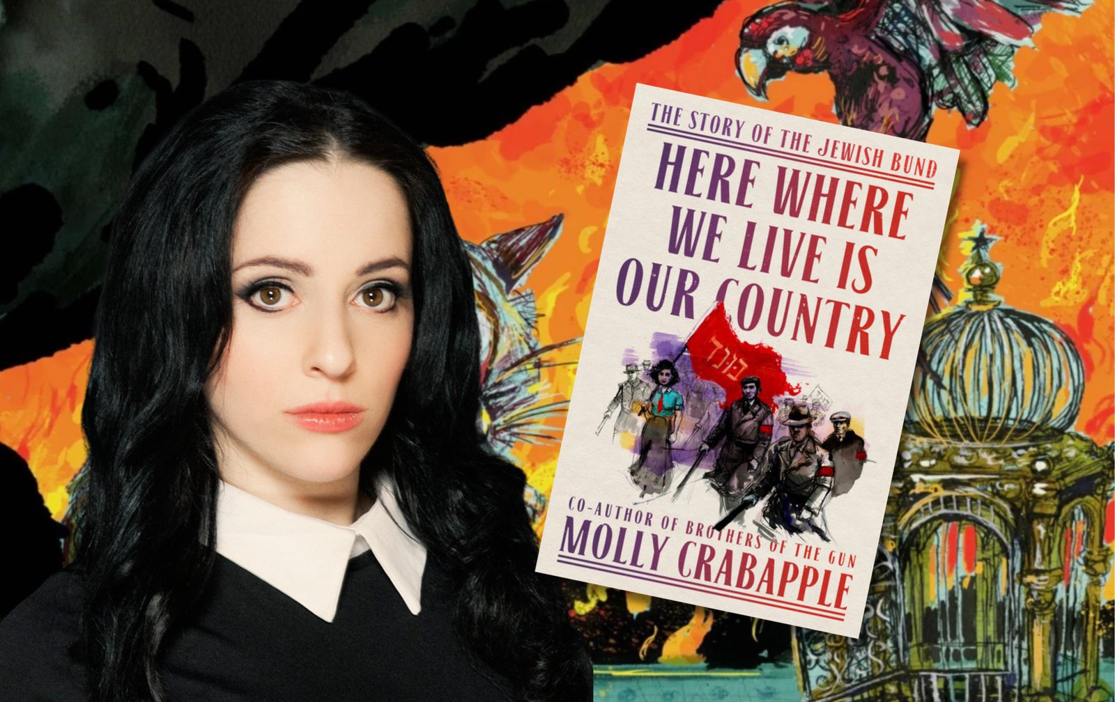Molly Crabapple on the Jewish Left that History Forgot