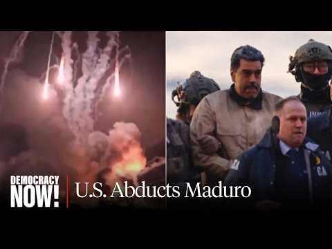 Report from Caracas on U.S. Attack & Maduro Abduction