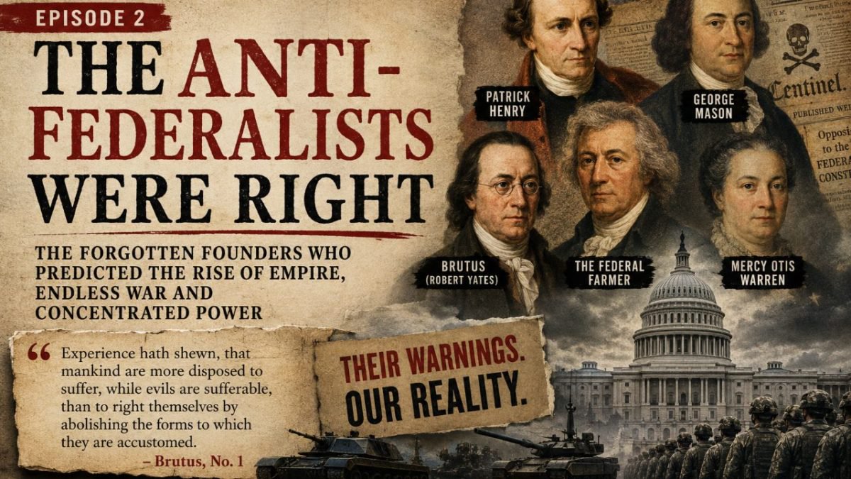 How We Got Here, Part 2: The Anti-Federalists Were Right