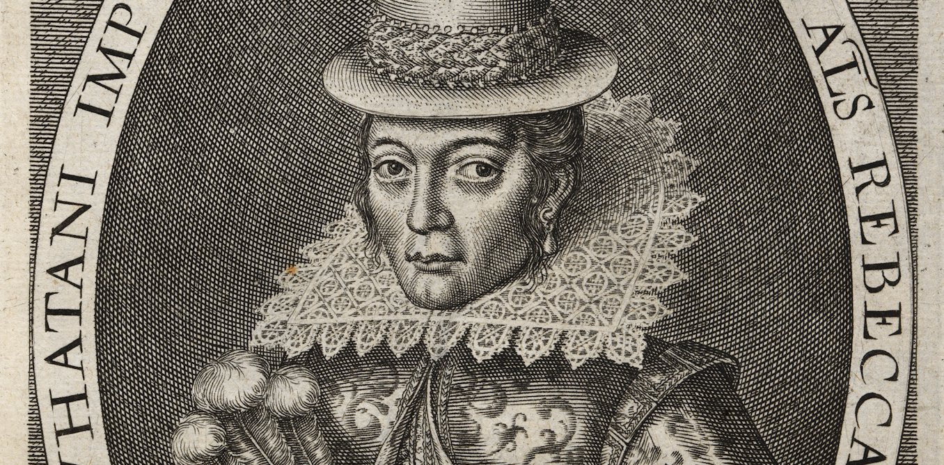 Beyond Disney: A 1616 portrait of Pocahontas shows how English colonizers saw Indigenous Americans