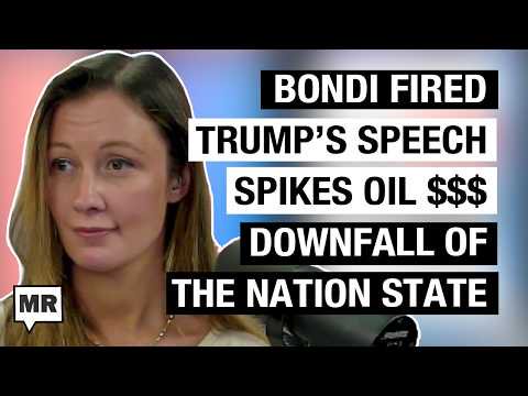 BONDI FIRED; Trump’s Deranged Iran Speech; The Downfall Of Nation States w/ Rana Dasgupta | MR Live