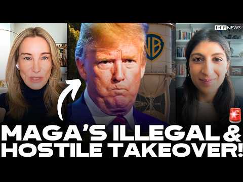 IHIP News: Trump Faces MAJOR BACKLASH Over ILLEGAL & HOSTILE Takeover of Warner Brothers!