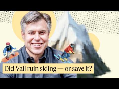 Vail's CEO Knows What You Think Of His Business — And He Thinks He Can Fix It