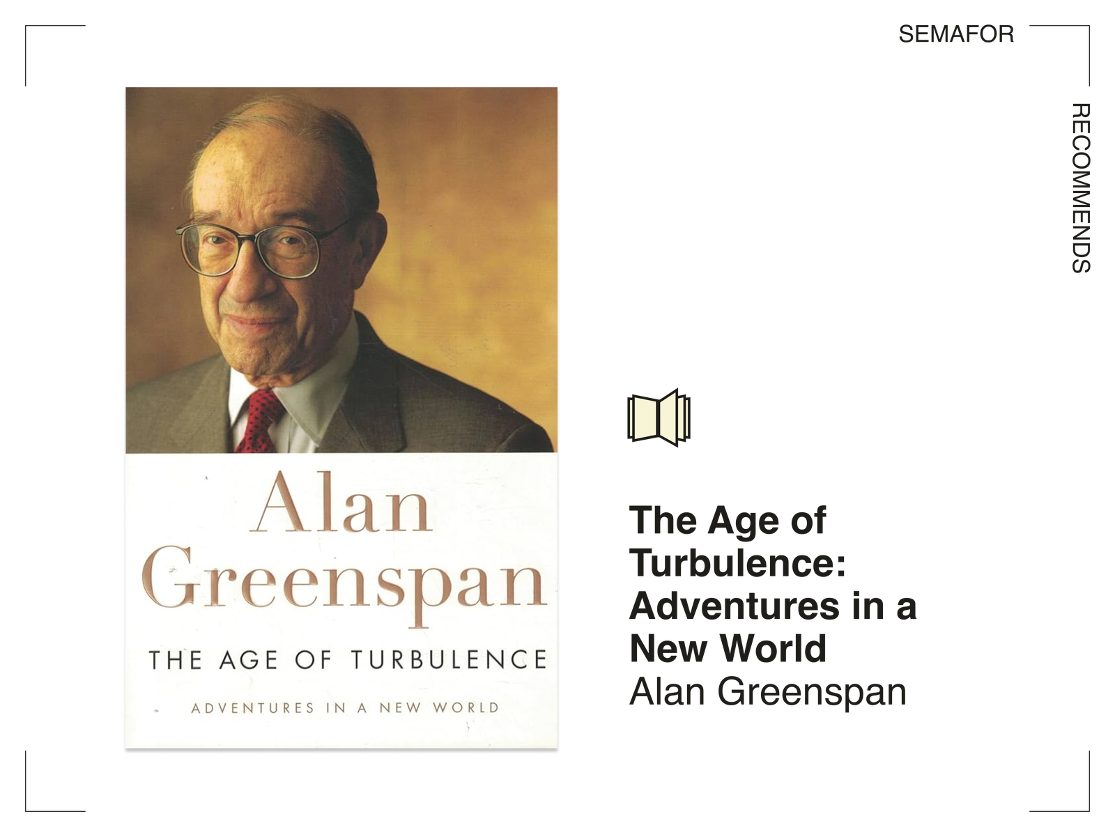Alan Greenspan's 'unexpectedly charming' memoir