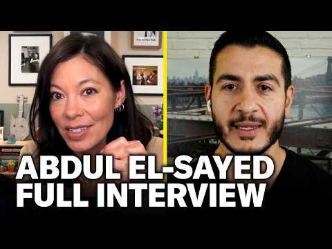 Abdul El-Sayed on Trump, Israel, and How Democrats Win Again