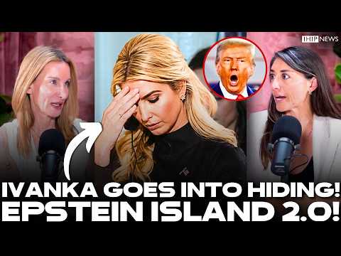 IHIP News: Ivanka Trump HIDES From PUBLIC As Epstein Island 2.0 SCANDAL Gets GLOBAL Backlash!