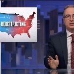 John Oliver Doesn't Have Much Good News About Congressional Redistricting