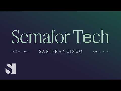 Semafor Tech Summit | Semafor Events