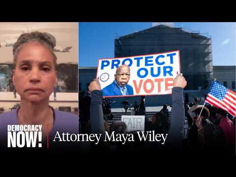 Supreme Court Guts Voting Rights Act in "Devastating Blow" to Democracy & Civil Rights: Maya Wiley