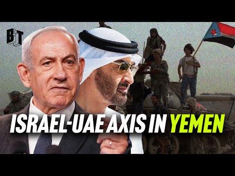 From Yemen to Somalia: UAE-Israel ‘Axis of Fragmentation’ Exposed
