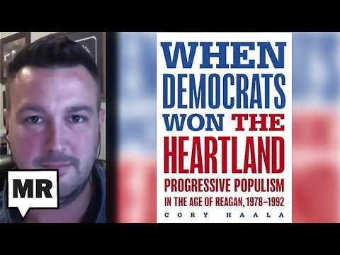 When Democrats Used to Win the Heartland | Cory Haala | TMR