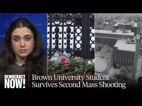 Brown University Student Speaks Out After Surviving Second School Shooting