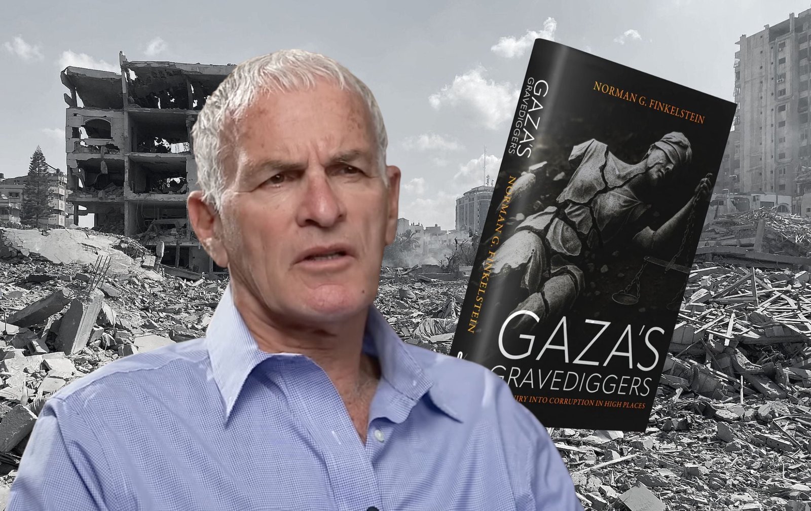“I Want No States”: Norman Finkelstein on the Future of Gaza