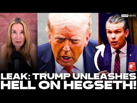 IHIP News: 🚨 Trump UNLEASHES HELL on Hegseth Over IRAN LEAK DISASTER! Blames Him FOR EVERYTHING!
