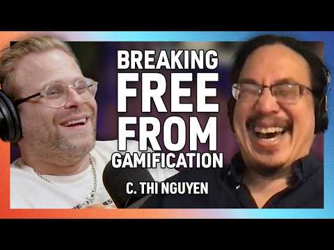 What Games Teach Us About Life with C. Thi Nguyen