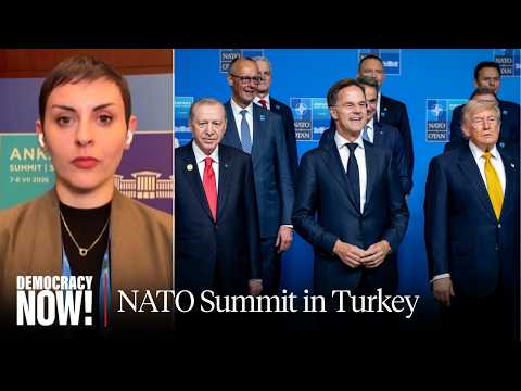 NATO Meets in Turkey Amid Crackdown on Civil Society; Trump Praises Erdoğan & Considers F-35 Sales