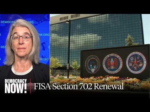 Will Congress Renew Controversial Surveillance Law? Electronic Frontier Foundation’s Cindy Cohn
