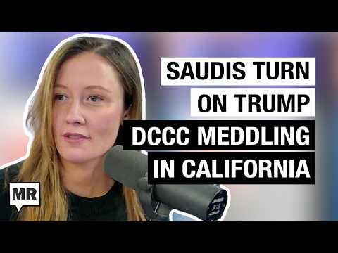 Saudis Turn On Trump; DCCC Meddles In California w/ Mohammad Ali Shabani, Randy Villegas | MR Live