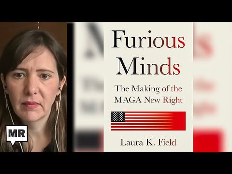 How MAGA New Right Was Born | Laura K. Field | TMR