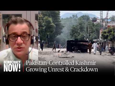 "Struggle for Dignity": At Least 40 Killed in Mass Protests in Pakistan-Administered Kashmir