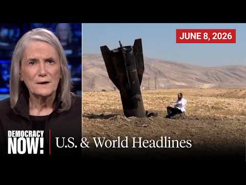 Top U.S. & World Headlines — June 8, 2026