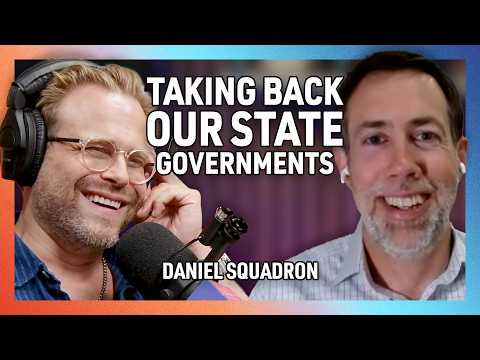 How to Save Our State Governments with Daniel Squadron