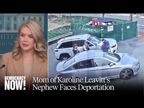 Trump Spokesperson Karoline Leavitt's Nephew's Mother Released from ICE Jail, Faces Deportation