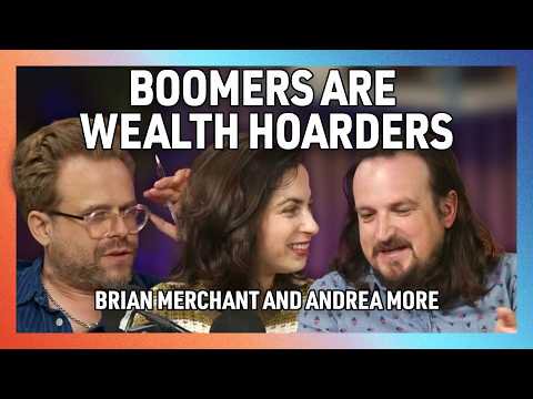 The AI Data Center Revolt, Wild CA Gov Race & Boomer Wealth Hoarders w/ Brian Merchant & Andrea More