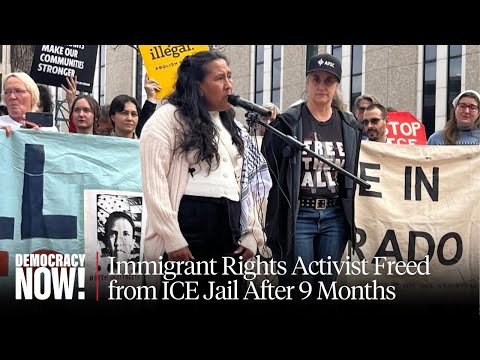 Freed After 9 Months in ICE Jail, Immigrant Activist Jeanette Vizguerra Keeps Fighting