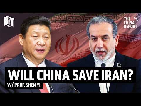 Iran War: Where Is China?